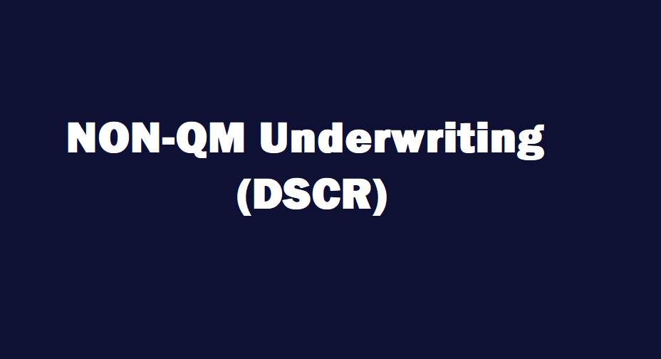 Non-QM - Debt Service Coverage Ratio